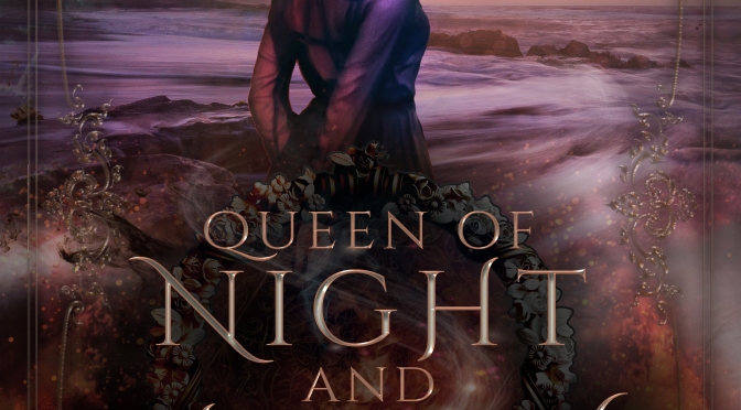 Queen of Night and Shadows